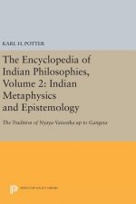 Encyclopedia of Indian Philosophies, Volume 2