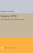 Geneva 1954. The Settlement of the Indochinese War