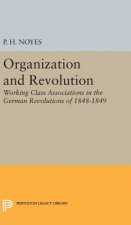 Organization and Revolution