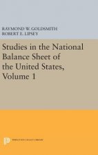 Studies in the National Balance Sheet of the United States, Volume 1