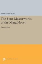 Four Masterworks of the Ming Novel