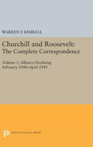 Churchill and Roosevelt, Volume 3