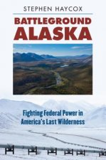 Battleground Alaska