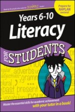 Years 6-10 Literacy for Students Dummies Education  Series