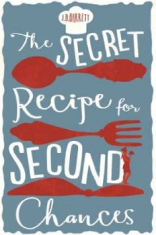 Secret Recipe for Second Chances
