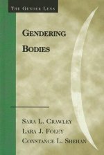 Gendering Bodies
