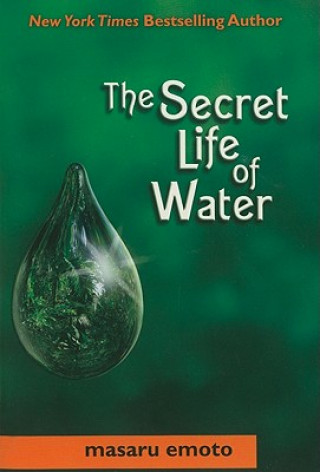 Secret Life of Water