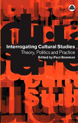 Interrogating Cultural Studies