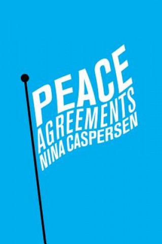 Peace Agreements - Finding Solutions to Intra-state Conflicts