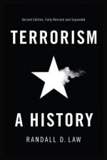 Terrorism - A History, 2e