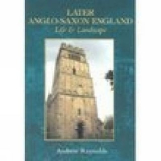 Later Anglo-Saxon England