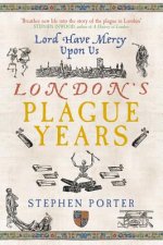 London's Plague Years