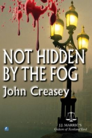 Not Hidden by the Fog