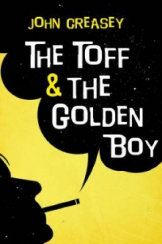 Toff and the Golden Boy