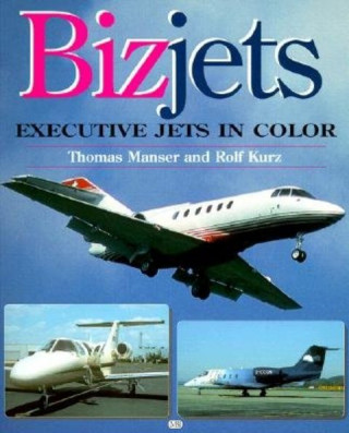 Bizjets 'Ve Jets in Colour