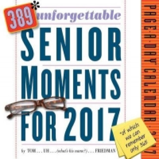 389* Unforgettable Senior Moments Page-A-Day Calendar 2017