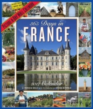 365 Days in France Picture-A-Day Wall Calendar 2017