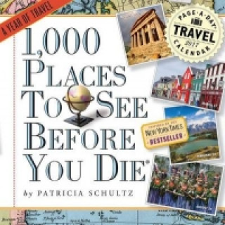 1,000 Places to See Before You Die Page-A-Day Calendar 2017