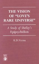 Vision of Love's Rare Universe