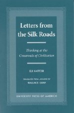 Letters From the Silk Roads