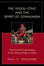 Vodou Ethic and the Spirit of Communism
