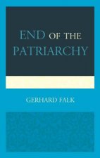End of the Patriarchy