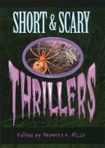 Short & Scary Thrillers