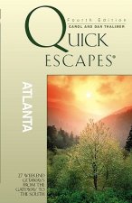 Quick Escapes (R) Atlanta
