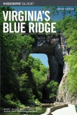 Insiders' Guide (R) to Virginia's Blue Ridge