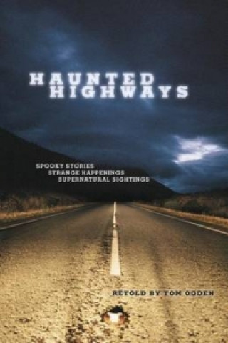 Haunted Highways