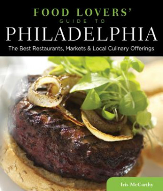 Food Lovers' Guide to (R) Philadelphia