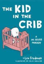 Kid in the Crib
