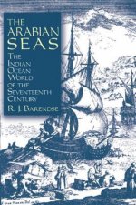 Arabian Seas: The Indian Ocean World of the Seventeenth Century