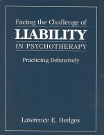 Facing the Challenge of Liability in Psychotherapy