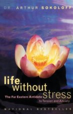 Life Without Stress