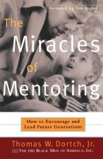 Miracles of Mentoring