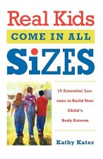Real Kids Come in All Sizes
