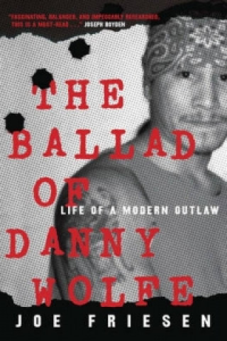 Ballad Of Danny Wolfe