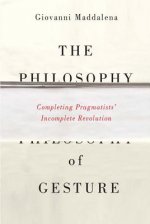 Philosophy of Gesture