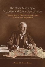 Moral Mapping of Victorian and Edwardian London