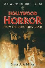 Hollywood Horror from the Director's Chair