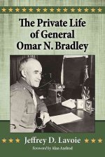 Private Life of General Omar N. Bradley