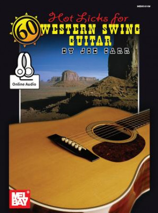 60 Hot Licks for Western Swing Guitar Book