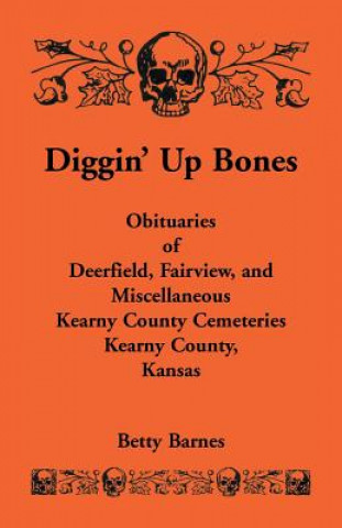 Diggin' Up Bones
