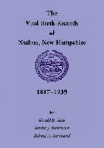 Vital Birth Records of Nashua, New Hampshire, 1887-1935