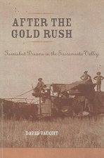 After the Gold Rush