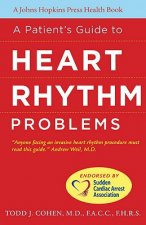 Patient's Guide to Heart Rhythm Problems