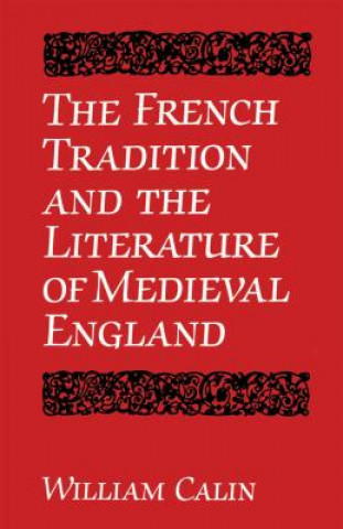 French Tradition and the Literature of Medieval England