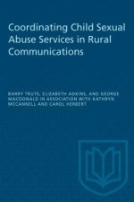 Coordinating Child Sexual Abuse Services in Rural Communities