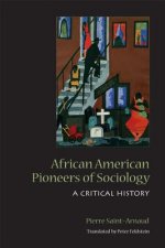 African American Pioneers of Sociology